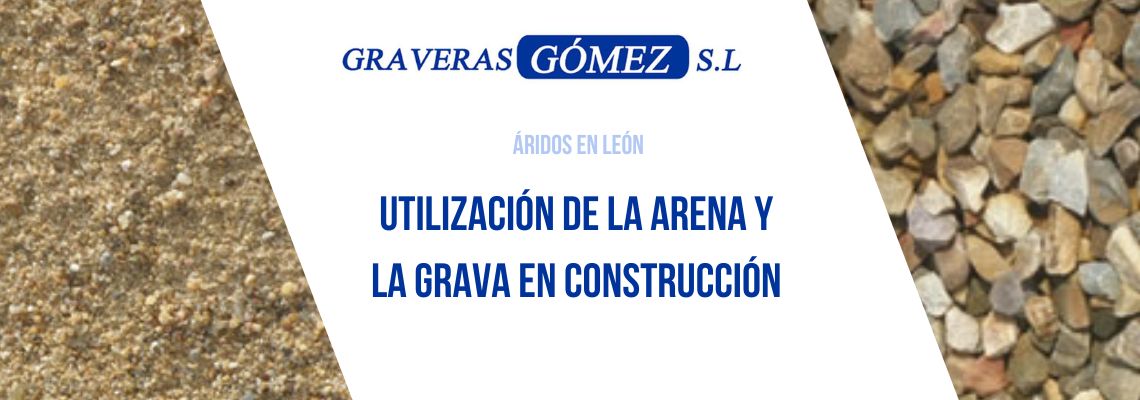 Utilizaci&oacute;n arena y grava en construcci&oacute;n